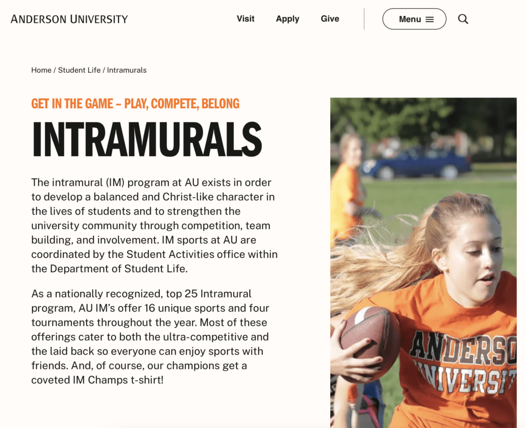 Anderson University in Anderson, IN offers 16 unique sports and 4 tournaments through the year.